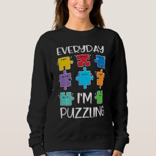 Sudadera Todos los días estoy desconcertando el enigma del 