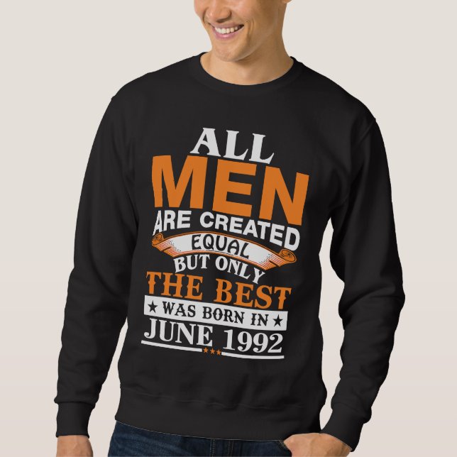 Sudadera Todos los hombres creados iguales lo mejor nació e (Anverso)