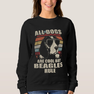 Sudadera Todos los Perros Son Guay Pero Los Beagles Goberna