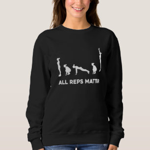 Sudadera Todos los Reps Matter Fitness Burpees Ejercicio