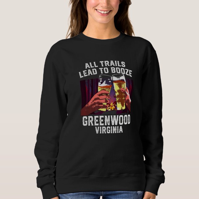 Sudadera Todos Los Senderos Llevan A Booze Greenwood Campin (Anverso)