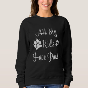 Sudadera Todos Mis Hijos Tienen Papas De Perro Gato Padre M