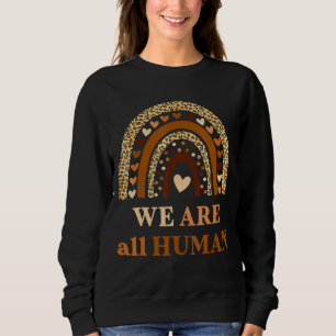 Sudadera Todos Somos Humanos Mes de Historia Negra Mes Herm