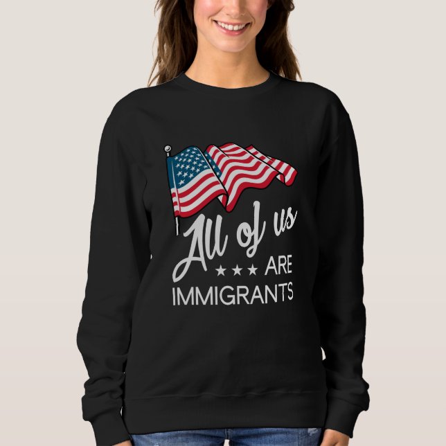 Sudadera Todos Somos Inmigrantes (Anverso)