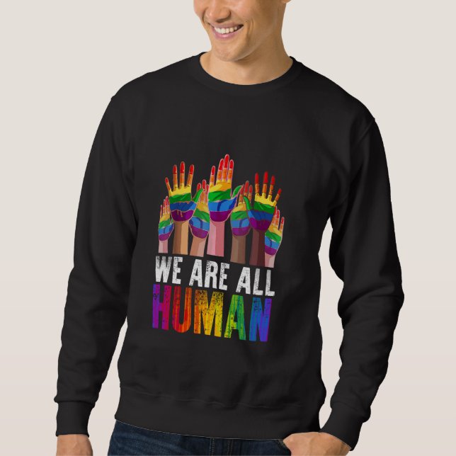 Sudadera Todos somos personas LGBTQ orgullo gay mes arcoiri (Anverso)