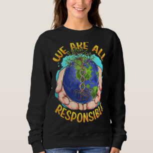 Sudadera Todos somos responsables del cambio climático