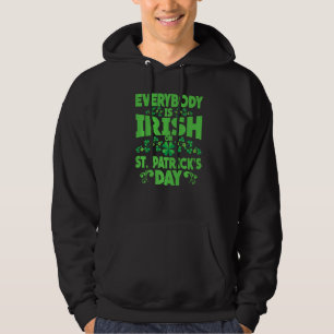 Sudadera Todos son irlandeses en el Día de San Patricio, St