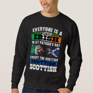 Sudadera Todos son irlandeses excepto los escoceses en St P