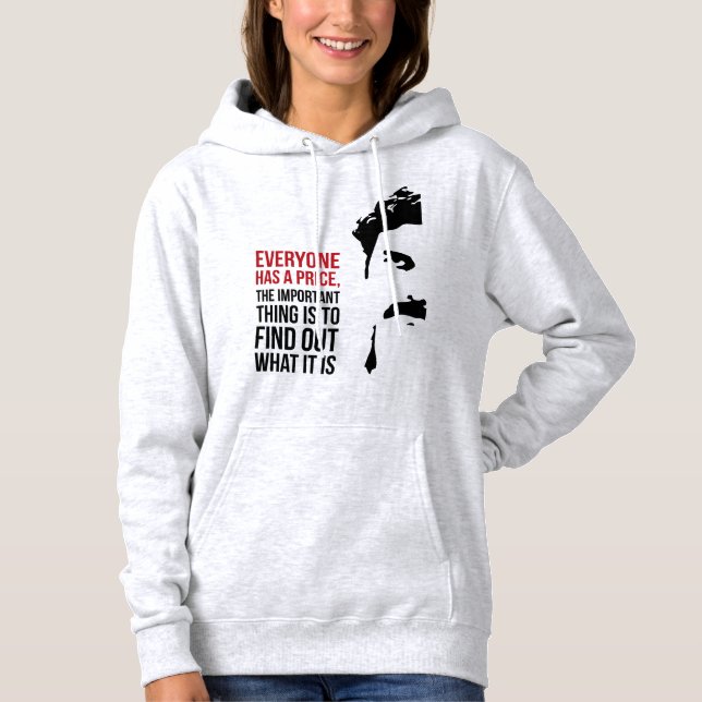 Sudadera Todos tienen un precio (Anverso)