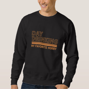 Sudadera Tomar El Día Mi Aparato De Hobby Favorito De Por V