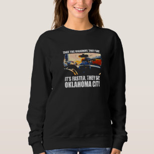 Sudadera Tome la autopista Oklahoma City Traffic Okc Rush H