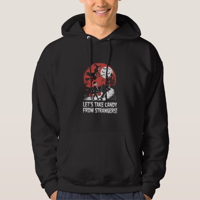 Sudadera Tomemos Caramelos de Extraños Divertido Halloween (Anverso)