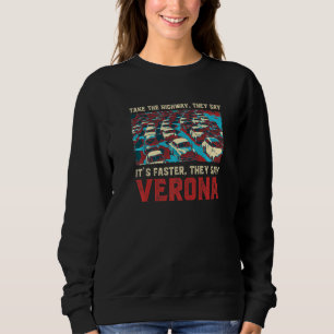 Sudadera Tomemos La Autopista Verona Memes Italia Trend Tra