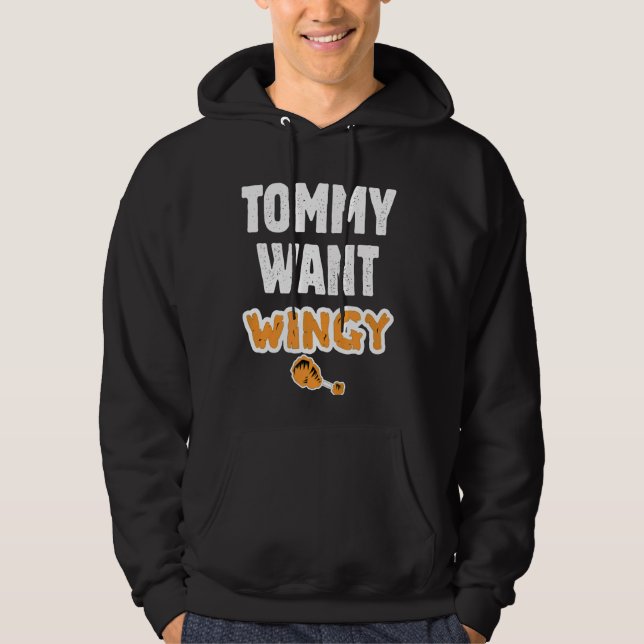 Sudadera Tommy Want Wingy Funny Chicken Tommy Likey Funny T (Anverso)