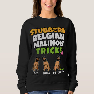 Sudadera Tonto trucos belgas de Malinois en Perro Lover Fun