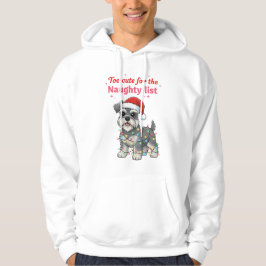 Sudadera Too Cute for the Naughty List Schnauzer