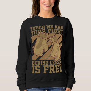 Sudadera Tóqueme y su primera lección de boxeo es gratis Bo