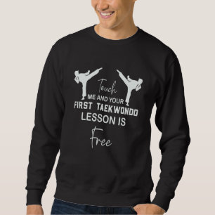Sudadera Tóqueme y su primera lección de TaeKwonDo es grati