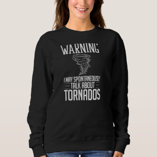 Sudadera Tornado Twister Storm persigue al meteorólogo Pull