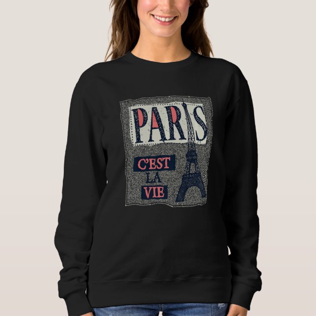 Sudadera Torre Eiffel C'est La Vie Paris (Anverso)