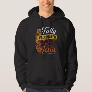 Sudadera Totalmente vacunado por la sangre de Jesús Diseño 