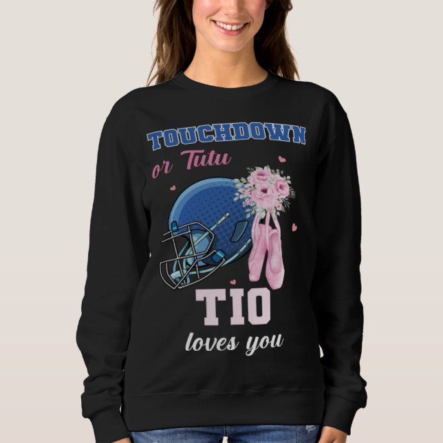 Sudadera Touchdown Or Tutu Tio Loves You Gender Reveal Boy  (Anverso)
