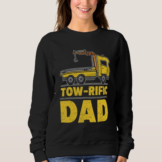 Sudadera Tow rific Dad  Tow Trucker (Anverso)
