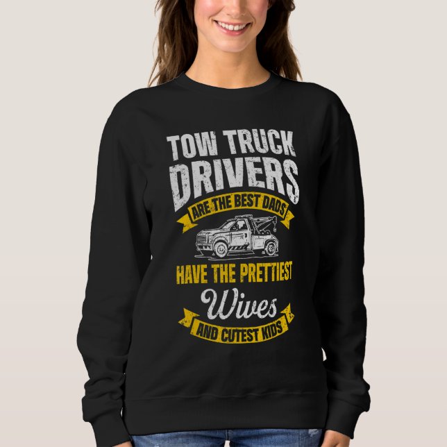 Sudadera Tow Trucker Tow Truck Driver Tow Operator Breakdow (Anverso)