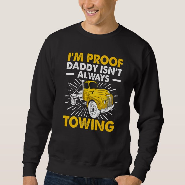 Sudadera Tow Trucker Tow Truck Driver Tow Operator Breakdow (Anverso)