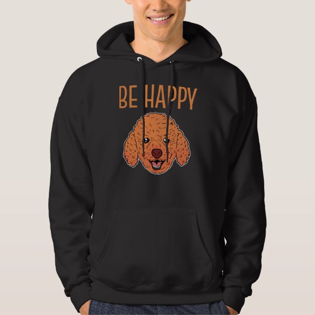 Sudadera Toy Poodle Face Be Happy (Anverso)