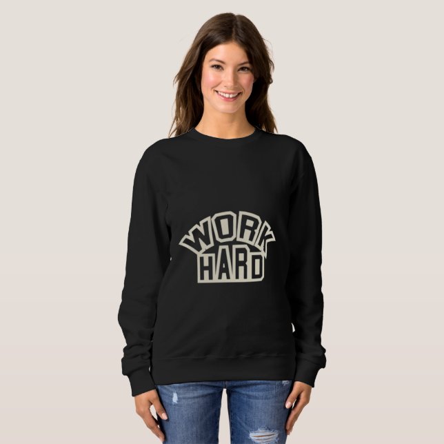 Sudadera TRABAJA DURO Bold Collegiate - Minimalista Mujer (Anverso completo)