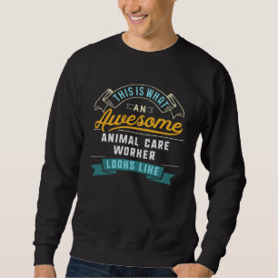 Sudadera Trabajador de cuidado de animales Ocupación labora