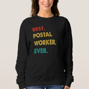 Sudadera Trabajador Postal Profesional Retro Mejor Trabajad