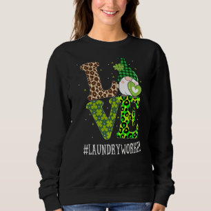 Sudadera Trabajadora de la lavandería Love St Patricks Day