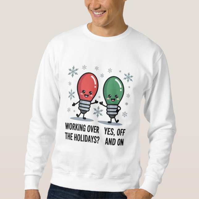 Sudadera Trabajando durante las fiestas de Navidad Chiste d (Anverso)