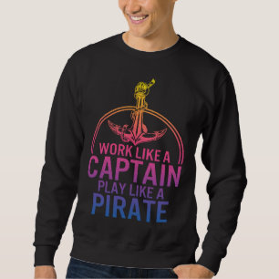 Sudadera Trabajar como capitán jugar pirata marinero marino