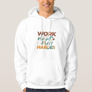 Sudadera Trabajar duro mucho más duro