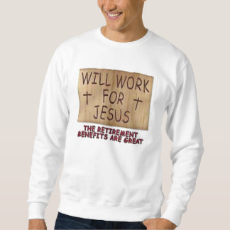 Sudadera Trabajará para la camiseta básica 1 de Jesús