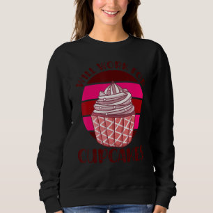 Sudadera Trabajaré por Cupcakes Retro