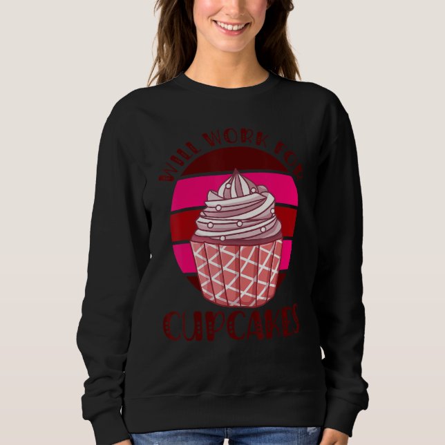 Sudadera Trabajaré por Cupcakes Retro (Anverso)