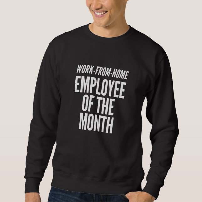 Sudadera Trabajo Del Empleado Doméstico Del Mes (Anverso)