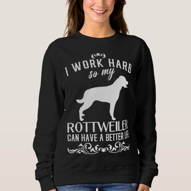 Sudadera Trabajo duro Dog Idea Rottweiler (Anverso)