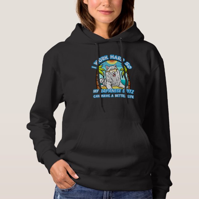 Sudadera Trabajo Duro Para Que Mi Espitz Japonés Pueda Tene (Anverso)