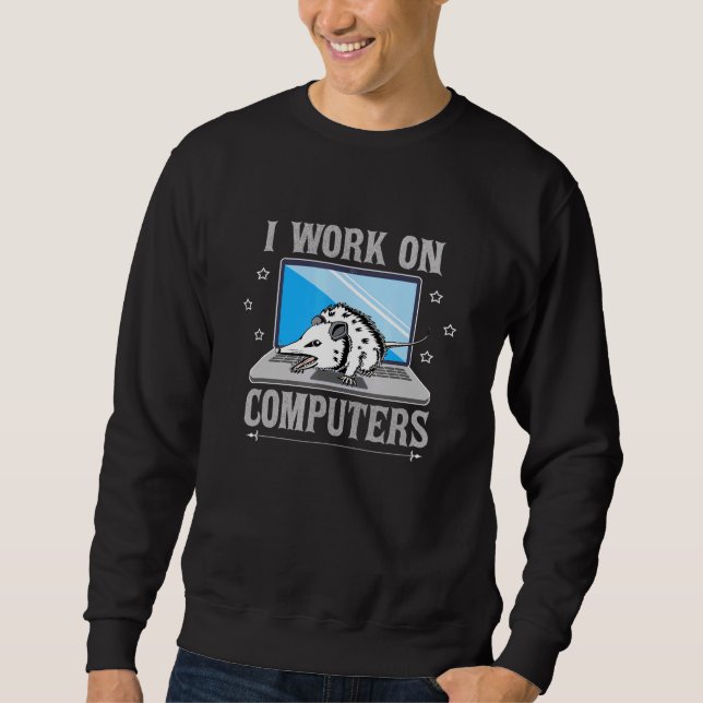 Sudadera Trabajo En Computadoras Opossum 2 (Anverso)