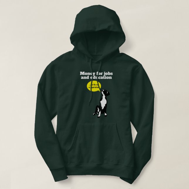 Sudadera Trabajos de dinero y educación Cachorro de Gran Da (Diseño del anverso)