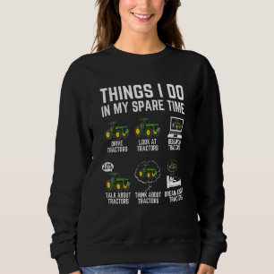 Sudadera Tractores  6 cosas que hago en mi tiempo libre Tra