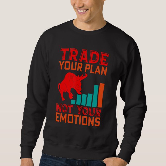 Sudadera Trade Your Plan Trader Stock Market Forex Crypto (Anverso)