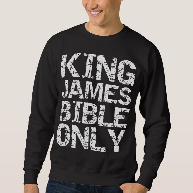Sudadera Traducción cristiana conservadora Rey James Bibl (Anverso)
