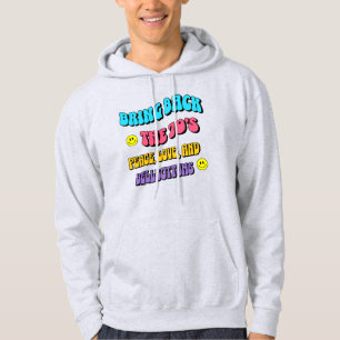 Sudadera Traer de vuelta los ’70