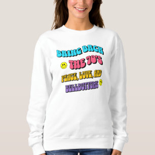 Sudadera Traer de vuelta los ’70